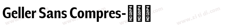 Geller Sans Compres字体转换